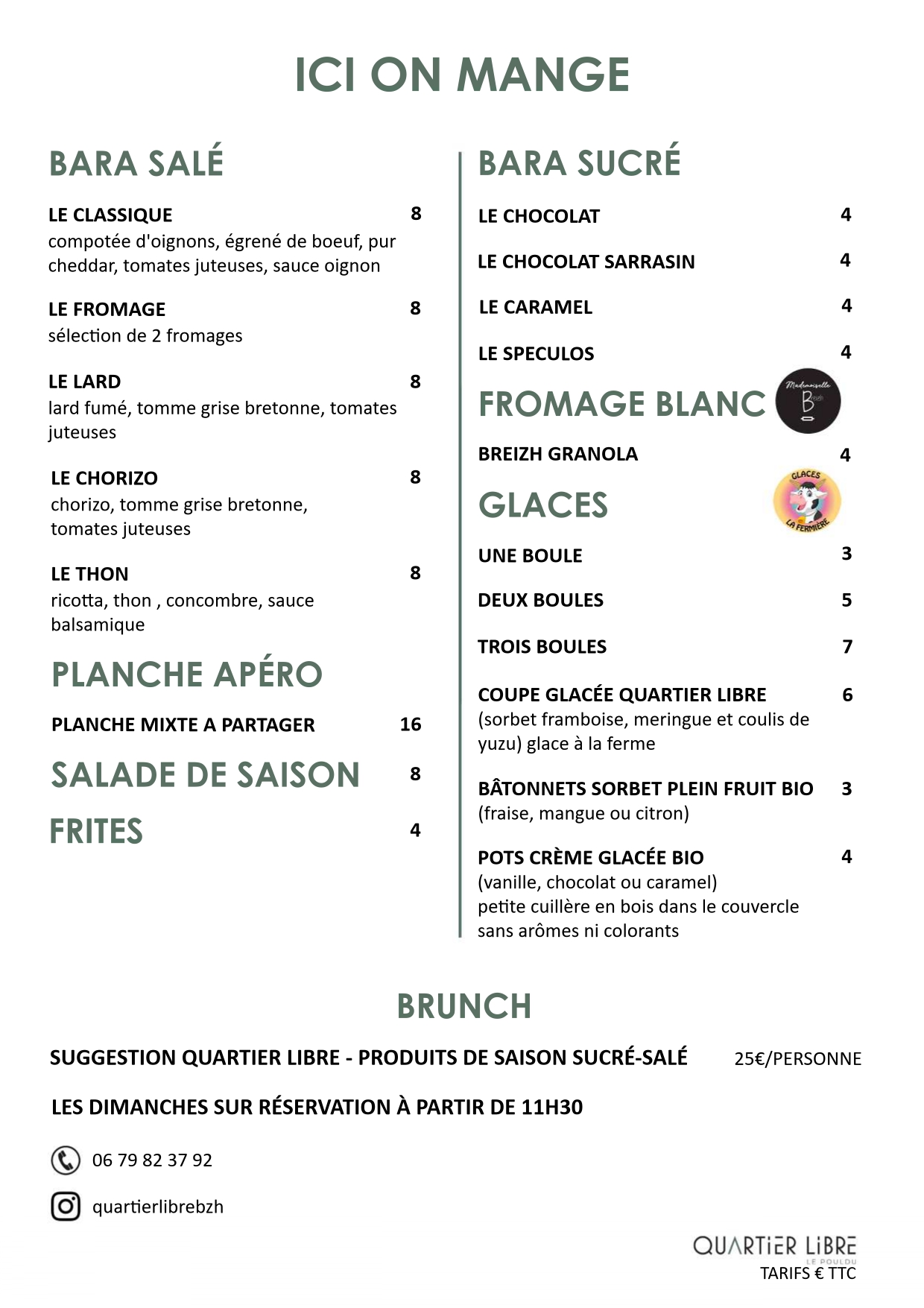Carte 'Ici on mange !' de l'établissement Quartier Libre